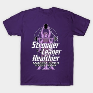 Stronger Leaner Healthier T-Shirt